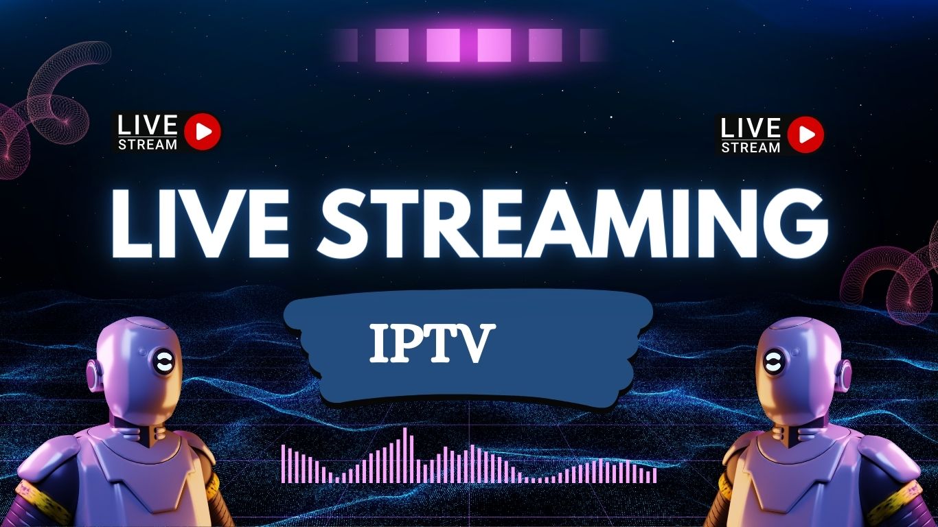 IPTV Streaming: 5 Advantage of IPTV Streaming Services - IPTV SMARTER PRO